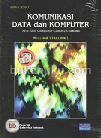 Komunikasi Data dan Komputer (Data and Computer Communications), Buku 1