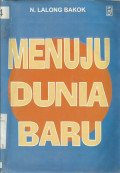 Menuju dunia baru