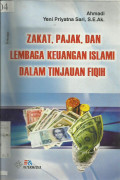 Zakat, Pajak, Dan Lembaga Keuangan Islami Dalam Tinjauan Fiqih