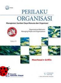 Perilaku Organisasi : Manajemen Sumber Daya Manusia dan Organisasi