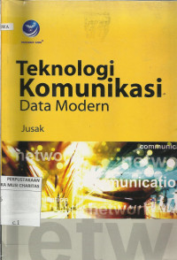 Teknologi Komunikasi Data Modern