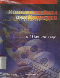 Komunikasi Data dan Komputer: Dasar-Dasar Komunikasi Data