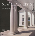 New Classicists : ken tate architect