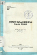 Pembangunan Nasional Dalam Angka : Lampiran Bahan Penataran P-4 Materi GBHN