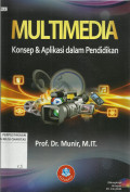 Multimedia : Konsep dan Aplikasi dalam Pendidikan