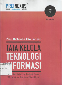Tata Kelola Teknologi Informasi : Modul Pembelajaran Berbasis Standar Kompetensi dan Kualifikasi Kerja