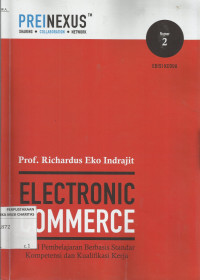 Electronic Commerce : Modul Pembelajaran Berbasis Standar Kompetensi dan Kualifikasi Kerja