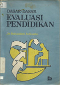 Dasar-Dasar Evaluasi Pendidikan