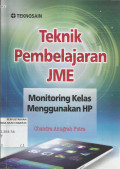 Teknik Pembelajaran JME : Monitoring Kelas Menggunakan HP