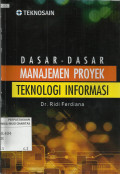 Dasar-dasar Manajemen Proyek Teknologi Informasi