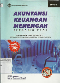 Akuntansi Keuangan Menengah Berbasis PSAK, Buku 1
