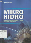 Mikro Hidro : Strategi Memanfaatkan Energi Murah dan Ramah Lingkungan