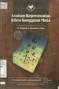 Asuhan Keperawatan Klien gangguan Mata