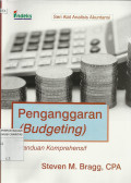Penganggaran (Budgeting) : Panduan Komprehensif