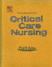 Introduction to Critical Care Nursing