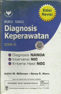 Buku Saku Diagnosis Keperawatan Diagnosis Nanda, Intervensi NIC, Kriteria hasil NOC (Prentice Hall Nursing Diagnosis Handbook : Nanda Diagnoses, NIC Interventions, NOC Outcomes) ed.9