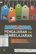 Model-model Pengajaran dan Pembelajaran : Isu-isu Metodis dan Paradigmatis