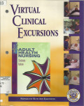 Virtual Clinical Excursions-Medical Surgical Adult Health Nursing