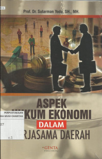 Aspek Hukum Ekonomi dalam Kerjasama Daerah