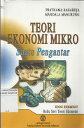 Teori Ekonomi Mikro : Suatu Pengantar