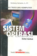 Sistem Operasi : Buku Teks Ilmu Komputer