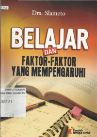 Belajar dan Faktor-faktor yang Mempengaruhi