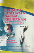 Promosi Kesehatan Dalam Kebidanan : Prinsip & Praktik