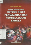 Prinsip-Prinsip Dasar Metode riset Pengajaran Dan Pembelajaran Bahasa