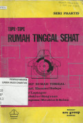 Tipe-tipe Rumah Tinggal Sehat