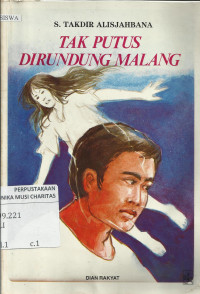 Tak Putus Dirundung Malang