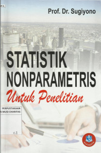 Statistik Nonparametris untuk Penelitian