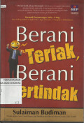 Berani Teriak, Berani Bertindak