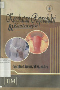 Kesehatan Reproduksi  & Kontrasepsi