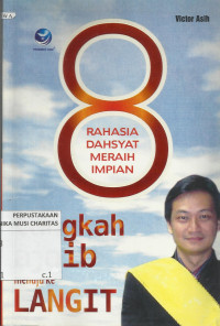 8 Langkah Ajaib Menuju ke Langit : Rahasia Dahsyat Meraih Impian