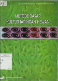 Metode Dasar Kultur Jaringan Hewan
