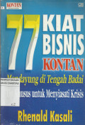 77 kiat bisnis kontan : mendayung di tengah badai, tip khusus untuk menyiasati krisis
