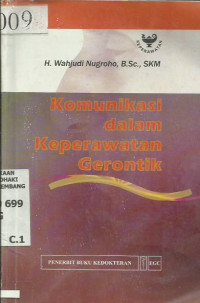 Komunikasi Dalam Keperawatan Gerontik