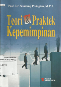 Teori dan Praktek Kepemimpinan