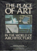The Place Of Art : in the world of architecture