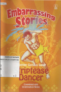 Embarrassing Stories : Striptease Dancer - Completed With grammatical Notes