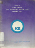 Panduan Materi Konseling Alat Kontrasepsi Bawah Kulit Norplant