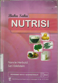 Buku Saku Nutrisi (Rapid Reference For Nurses : Nutrition)