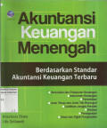 Akuntansi Keuangan Menengah : Berdasarkan Standar Akuntansi Keuangan Terbaru