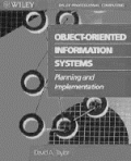 Object-Oriented Information Systems : Planning and Implementation