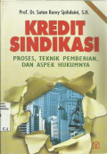 Kredit Sindikasi: Proses, Teknik Pemerian, dan Aspek Hukumnya