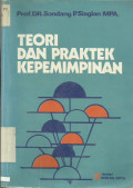 Teori Dan Praktek Kepemimpinan
