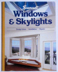 Sunset Windows and Skylights : Design Idea, Installation, Repairs