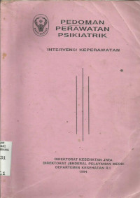 Pedoman Perawatan Psikiatrik Intervensi Keperawatan