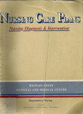 Nursing Care Plans: Nursing Diagnosis & Intervention