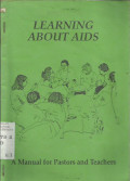 Learning About AIDS: A Manula for Pastors and Teachers